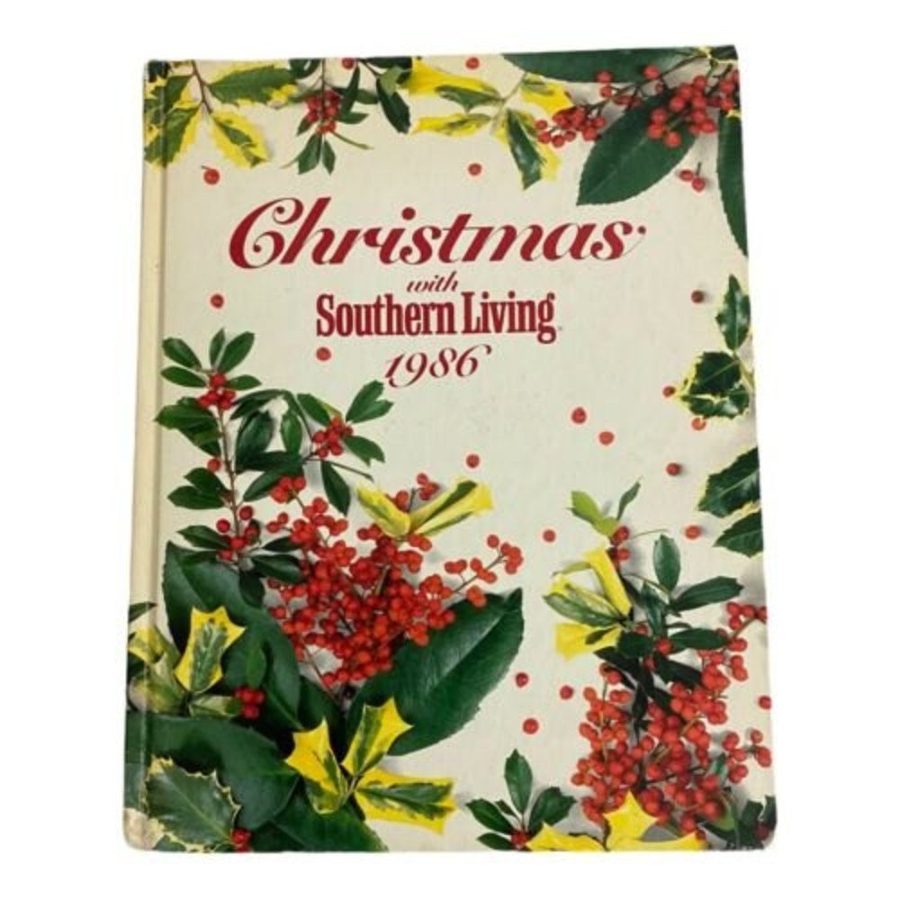 1986 Christmas with Southern Living, (Hardcover, Oxmoor House)
